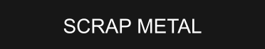 SCRAP METAL